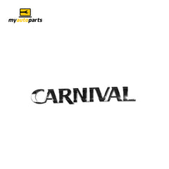 Tail Gate Emblem Genuine Suits Kia Carnival VQ 2006 to 2015