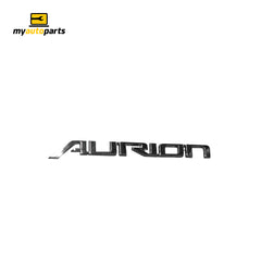 Boot lid Emblem "Aurion" Genuine Suits Toyota Aurion GSV50R 2012 to 2017