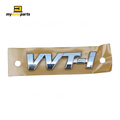 Boot lid Emblem "VVT-i" Genuine Suits Toyota Camry ACV40R 2006 to 2011
